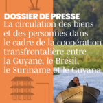 Le CESECE Guyane en mission sur la coopération transfrontalière dans le bassin amazonien pour restituer son étude