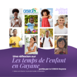 Enquête citoyenne – Les temps de l’enfant en Guyane